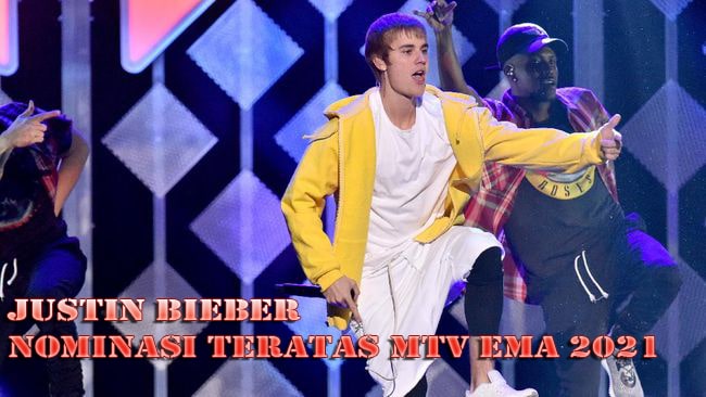 Justin Bieber Nominasi Teratas MTV EMA 2021