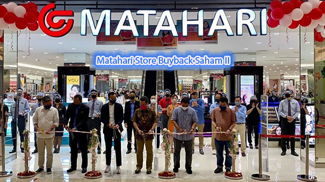 Departement Matahari Store Buyback Saham II 2021 Rp 500 Milyar